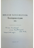 Dankó Imre (szerk.) - Bolgár tanulmányok III.