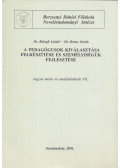 Dr. Balogh László,Dr. Koncz István - A pedagógusok kiválasztása, felkészítése és személyiségük fejlesztése