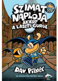 Dav Pilkey - Szimat naplója - Akiért a laszti gurul