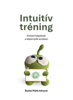 Budai Máté - Intuitív tréning, null 2025 antikvár könyv