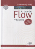 Csíkszentmihályi Mihály - Flow - Az áramlat (Dedikált)