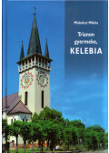 Miskolczi Miklós - Trianon gyermeke, Kelebia