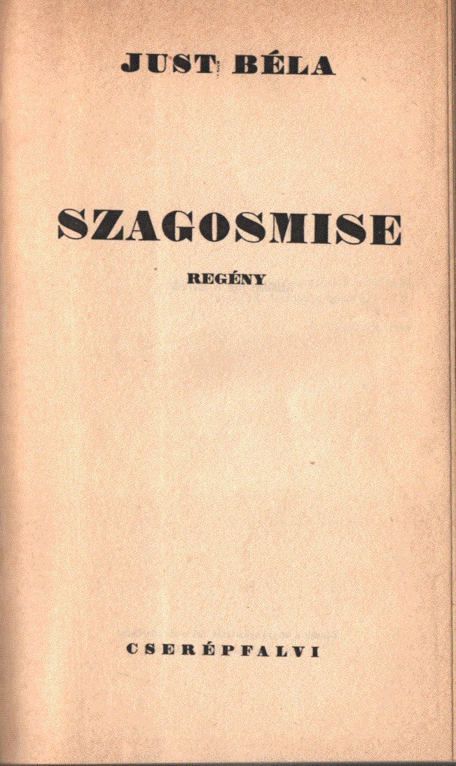 Just Béla - Szagosmise