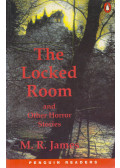 M. R. James,Louise Greenwood,Carolyn Jones - The Locked Room and Other Horror Stories - Level 4