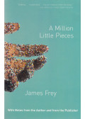 James Frey - A Million Little Pieces
