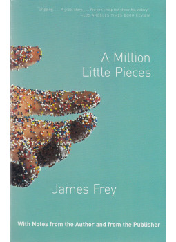James Frey - A Million Little Pieces James Frey - A Million Little Pieces, New York 2004 antikvár könyv