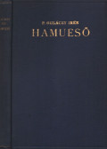P. Gulácsy Irén - Hamueső