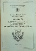 Keveiné Bárány Ilona; Farsang Andrea - Terep- és laborvizsgálati módszerek a természeti földrajzban