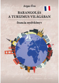 Argaz Éva - Barangolás a turizmus világában