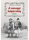 Gönczi Ferenc - A somogyi betyárvilág