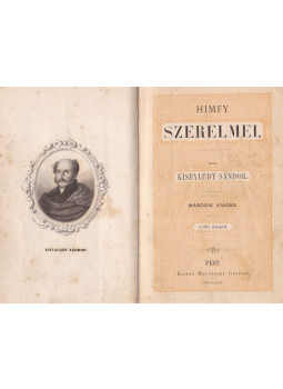 Kisfaludy Sándor - Himfy szerelmei Kisfaludy Sándor - Himfy szerelmei, Pest 1871 antikvár könyv