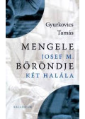 Gyurkovics Tamás - Mengele bőröndje