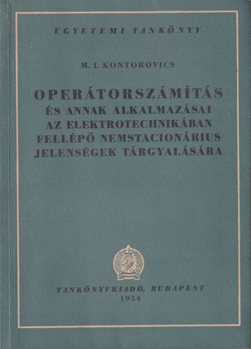 Kontorovics, M. I. - Operátorszámítás