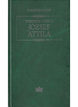 Tverdota György - József Attila Tverdota György - József Attila, Budapest 1999 antikvár könyv