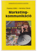 Fazekas Ildikó,Harsányi Dávid - Marketingkommunikáció