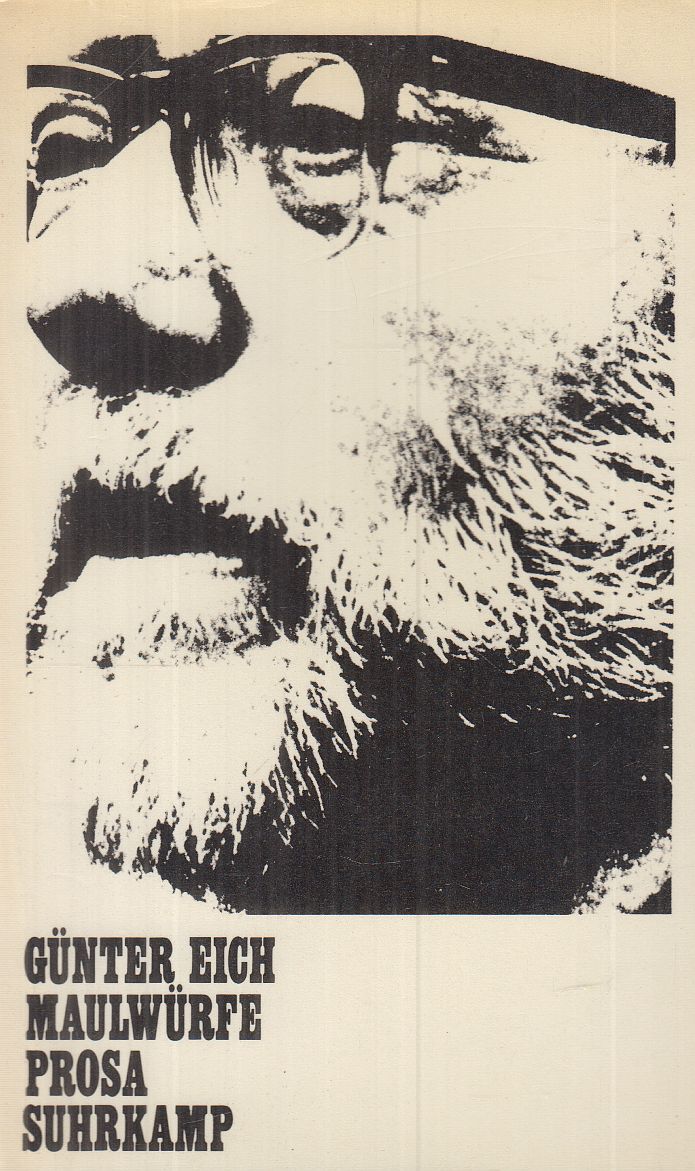 Günter Eich - Maulwürfe