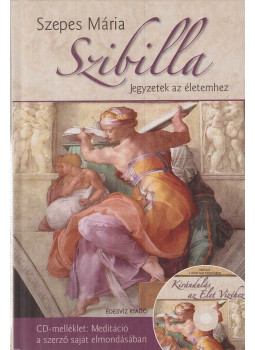 Szepes Mária - Szibilla Szepes Mária - Szibilla, Budapest 2007 antikvár könyv