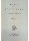 Varga Ottó - A magyarok oknyomozó története