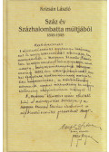 Krizsán László - Száz év Százhalombatta múltjából 1849-1945