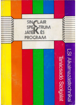 Székely László - Sinclair Spektrum játék és program I. Székely László - Sinclair Spektrum játék és program I., Budapest 1986 antikvár könyv