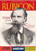 Rácz Árpád - Rubicon - Türr István, a rettenthetetlen magyar - 2025/12.