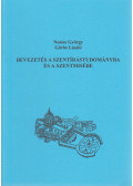 Nemes György,Görbe László - Bevezetés a Szentírástudományba és a Szentmisébe