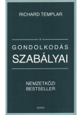 Richard Templar - A gondolkodás szabályai