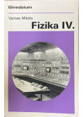 Vermes Miklós - Fizika IV.
