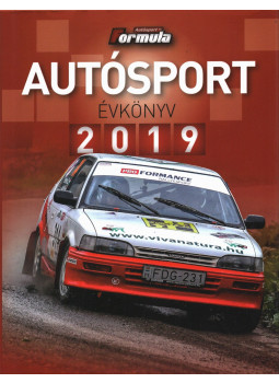 Bethlen Tamás, Gellérfi Gergő - Autósport évkönyv 2019 Bethlen Tamás, Gellérfi Gergő - Autósport évkönyv 2019, Komlóska 2019 antikvár könyv