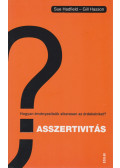 Sue Hadfield , Gill Hasson - Asszertivitás