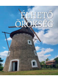 Szőllősi András, Farkas Renáta Judit - Élhető örökség 2.