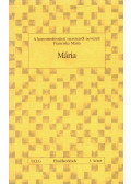 Franciska Mária - Mária
