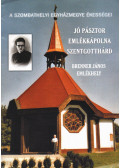 Brenner János - Jó Pásztor emlékkápolna Szentgotthárd