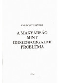 Karácsony Sándor - A magyarság mint idegenforgalmi probléma