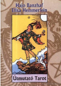 Hajo Banzhaf,Elisa Hemmerlein - Útmutató Tarot