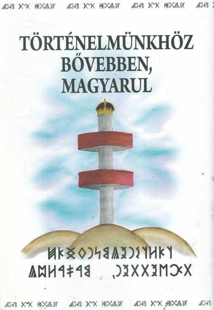 Szondi Miklós - Történelmünkhöz bővebben, magyarul