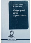 Dr. Kozma György,Dr. Petrik Ferenc - Közigazgatási perek a gyakorlatban