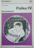 Tóth Eszter - Fizika IV. Munkafüzet