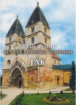 Rátkai László - Ják - Bencés apátsági templom Rátkai László - Ják - Bencés apátsági templom, Szeged 0 antikvár könyv