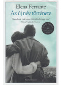 Elena Ferrante - Az új név története