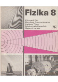 Kövesdi Pál,Bonifert Domonkosné,Dr. Halász Tibor,Szántó Lajos,Dr. Miskolczi Józsefné - Fizika 8
