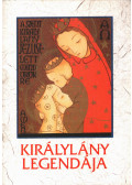 Bali Mária Ildefonsa,Kákonyi Mária Constantina - Királylány legendája
