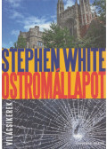 White, Stephen - Ostromállapot