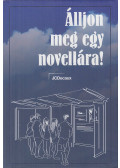 Besze Barbara,Dian Viktória - Álljon meg egy novellára!