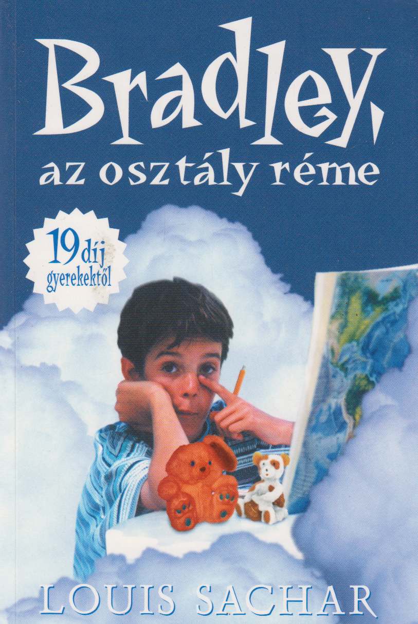 Sachar, Louis - Bradley, az osztály réme