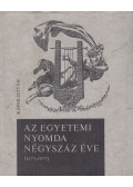 Kafer István - Az Egyetemi Nyomda négyszáz éve (1577-1977)