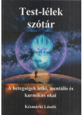 Késmárki László - Test-lélek szótár