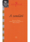 Bodnár Zita - A zenelátó (dedikált)