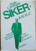 Dale Carnegie - Sikerkalauz 1.