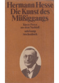 Hermann Hesse - Die Kunst des Müssiggangs